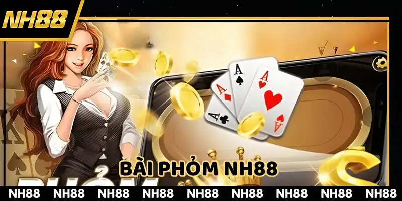 Bài phỏm NH88