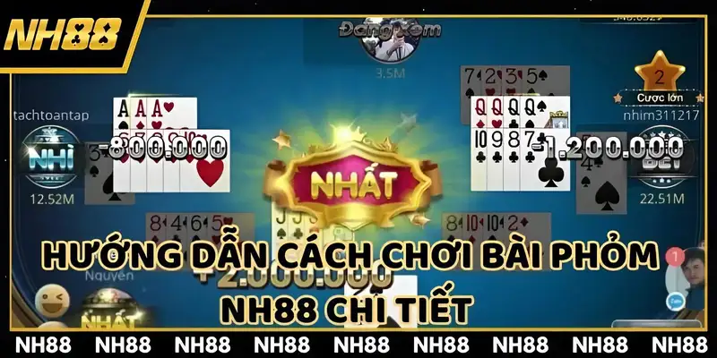 Cách chơi bài phỏm dễ nhất cho mọi người 2025